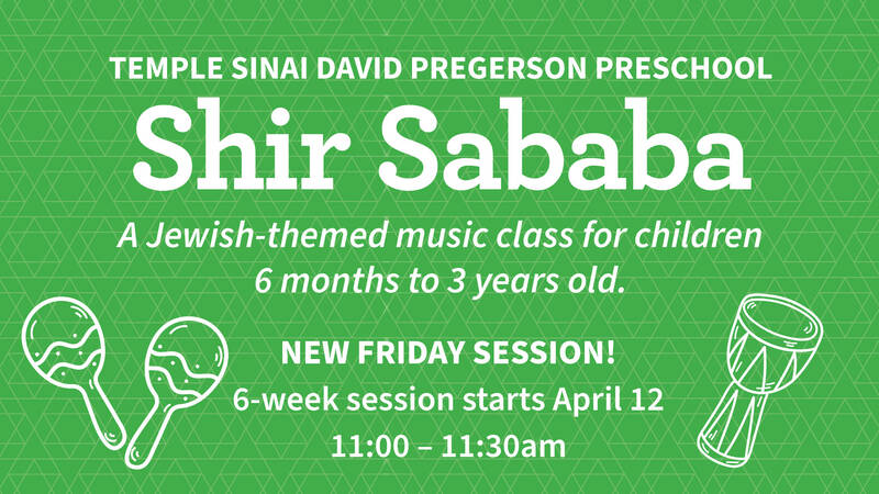 		                                		                                    <a href="https://congregationconnect.tfaforms.net/393311"
		                                    	target="">
		                                		                                <span class="slider_title">
		                                    New Session Starts Friday, April 12		                                </span>
		                                		                                </a>
		                                		                                
		                                		                            	                            	
		                            <span class="slider_description">Our popular Shir Sababa program is now on Friday! Join this fun class then stay and enjoy your own picnic lunch in the courtyard.</span>
		                            		                            		                            <a href="https://congregationconnect.tfaforms.net/393311" class="slider_link"
		                            	target="">
		                            	REGISTER HERE		                            </a>
		                            		                            